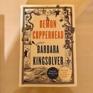 3 for $25- Demon Copperhead by Barbara Kingsolver